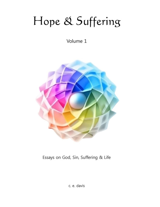Kniha Hope & Suffering - Volume 1 Chris Davis