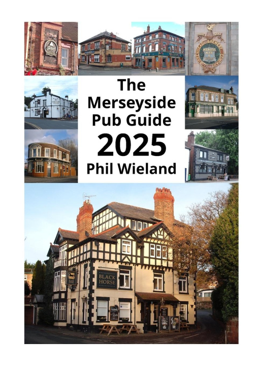 Kniha The Merseyside Pub Guide 2025 Phil Wieland