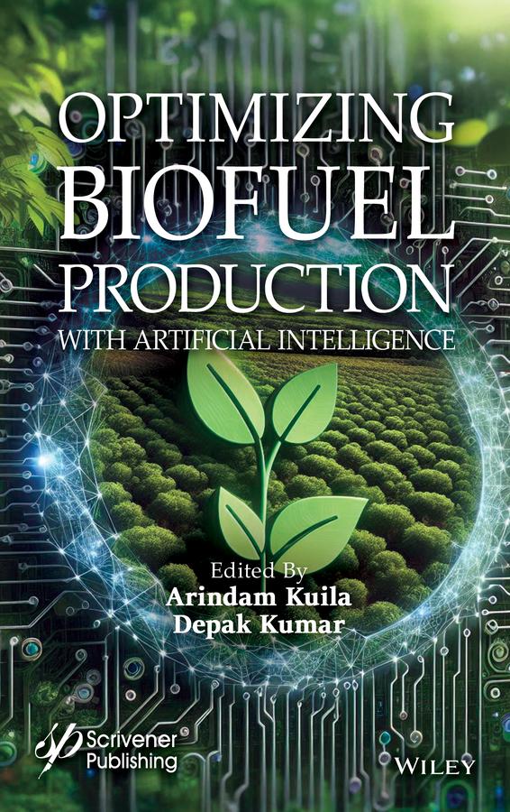 Kniha Optimizing Biofuel Production with Artificial Intelligence Deepak Kumar