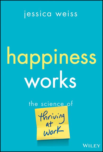 Kniha Work Happy Weiss