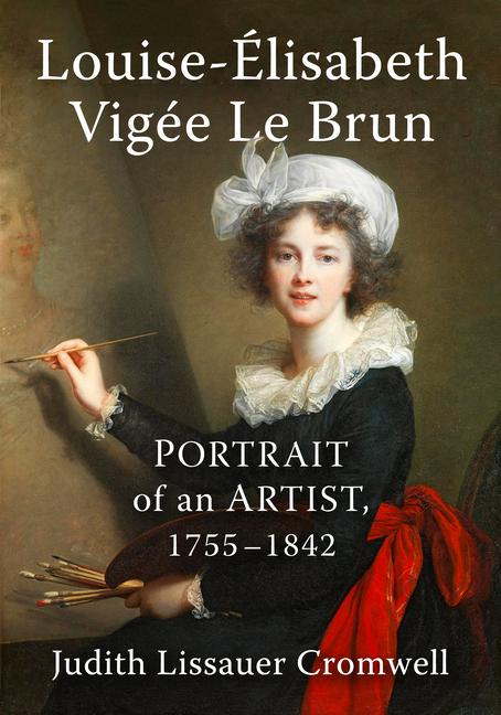 Book Louise-Elisabeth Vigee Le Brun Judith Lissauer Cromwell