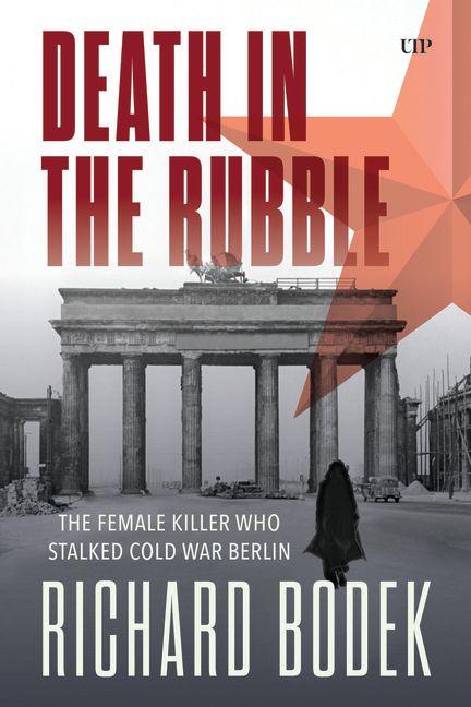 Kniha Death in the Rubble Richard Bodek