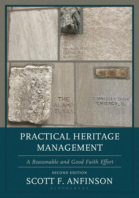 Knjiga Practical Heritage Management Scott F. (Minnesota State Historic Preservation Office (retired)) Anfinson