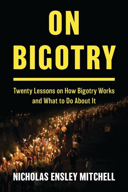 Kniha On Bigotry Mitchell