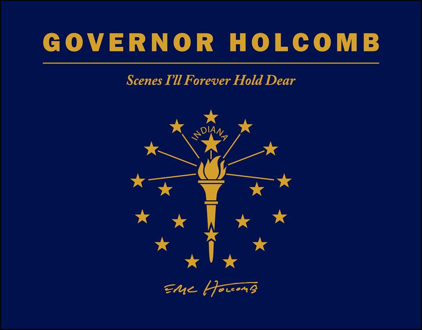 Kniha Governor Holcomb Eric J. Holcomb