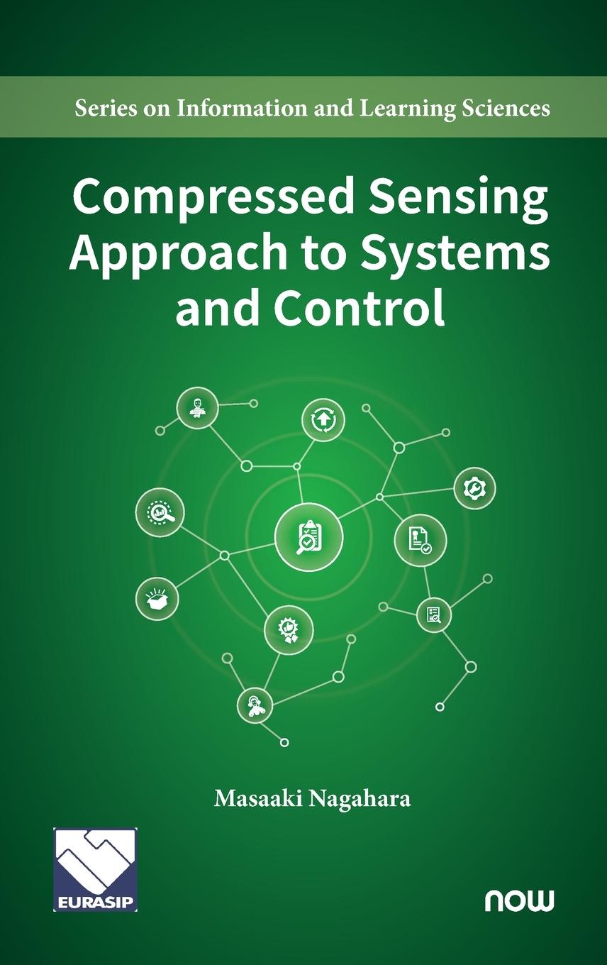 Kniha Compressed Sensing Approach to Systems and Control Nagahara