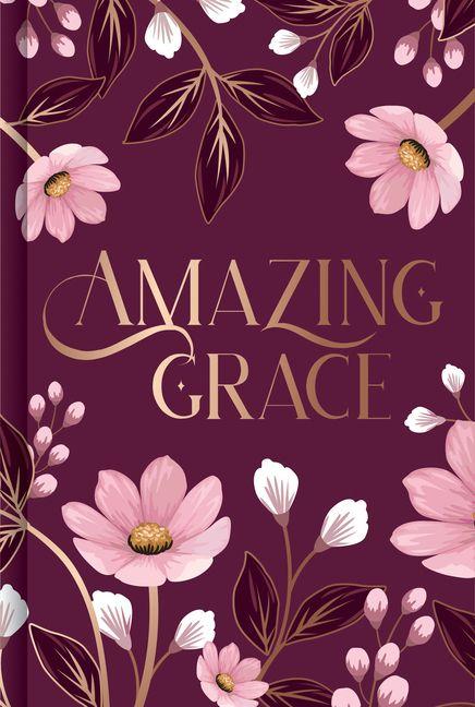 Kniha Amazing Grace (Prayer Book) 
