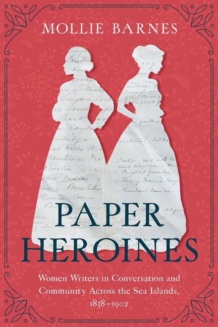 Kniha Paper Heroines Mollie Barnes