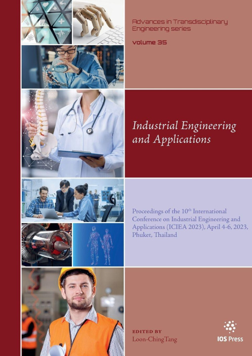 Kniha Industrial Engineering and Applications Loon-Ching Tang