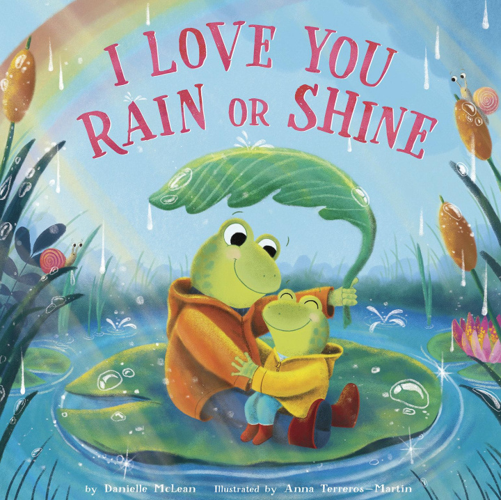 Libro I Love You Rain or Shine Anna Terreros-Martin