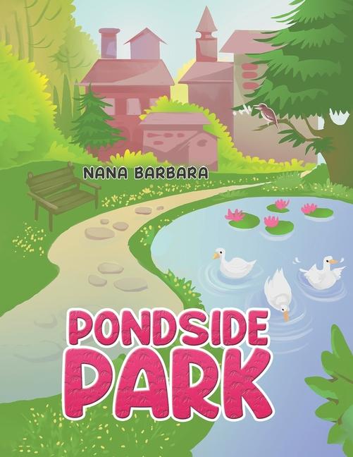 Kniha Pondside Park Nana Barbara