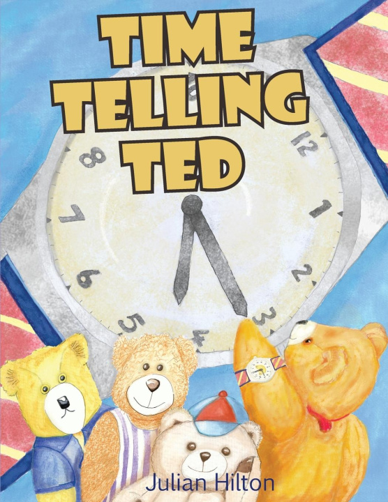 Kniha Time Telling Ted 