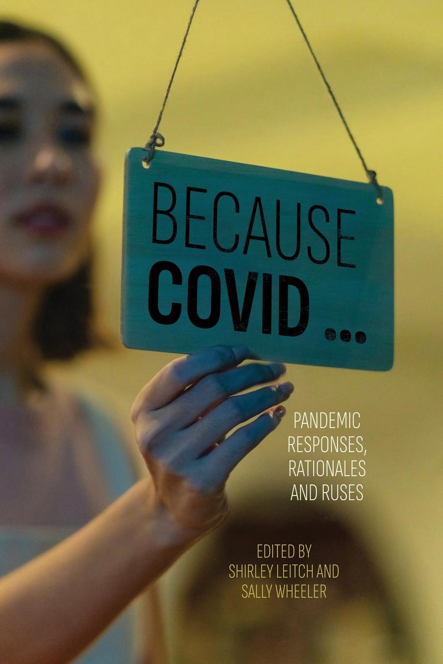 Kniha Because COVID ... Sally Wheeler