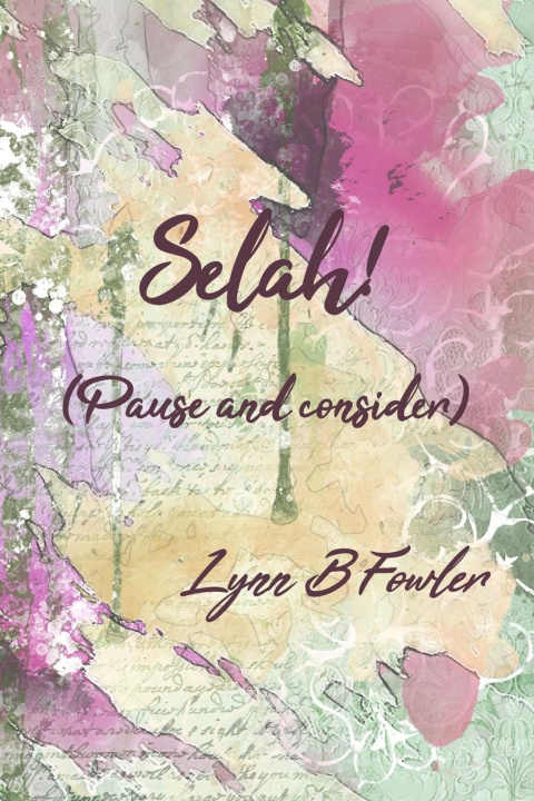 Kniha Selah! (Pause and consider) 