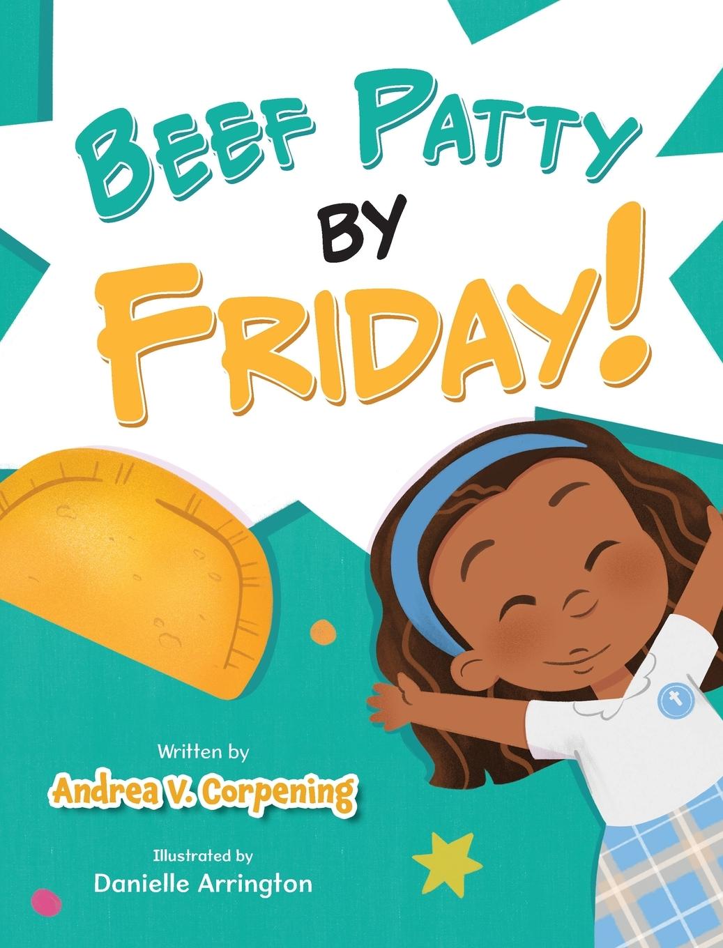 Kniha Beef Patty by Friday! 