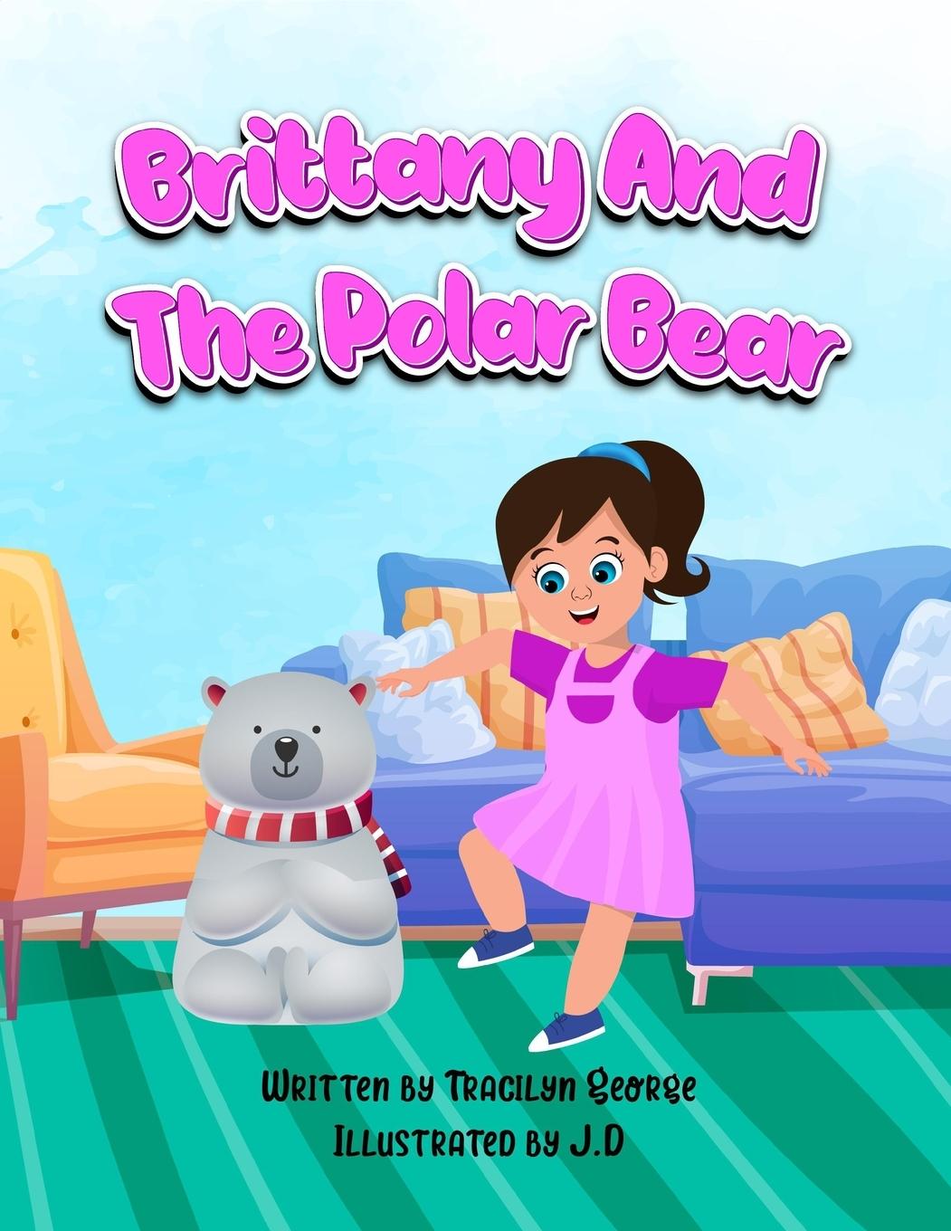Kniha Brittany and the Polar Bear Tracilyn George