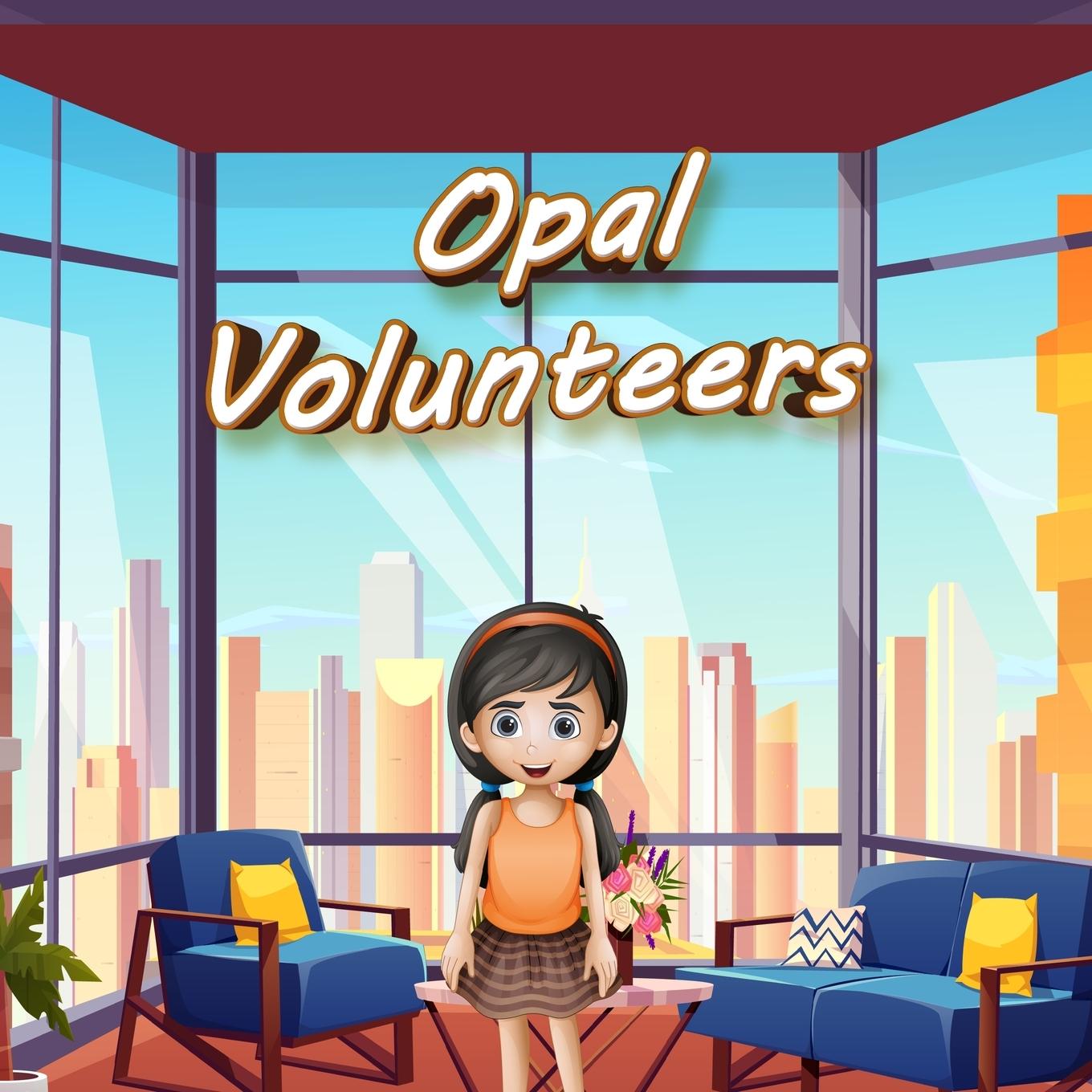 Knjiga Opal Volunteers Tracilyn George