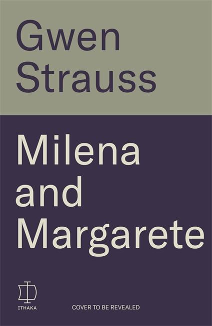 Boek Milena and Margarete Gwen Strauss