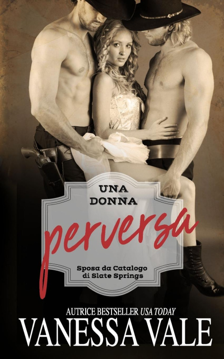 Kniha Una donna perversa 