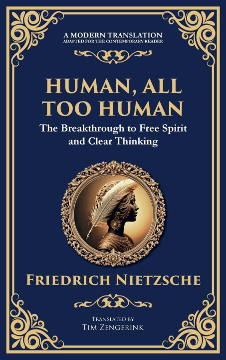 Knjiga Human, All Too Human Tim Zengerink
