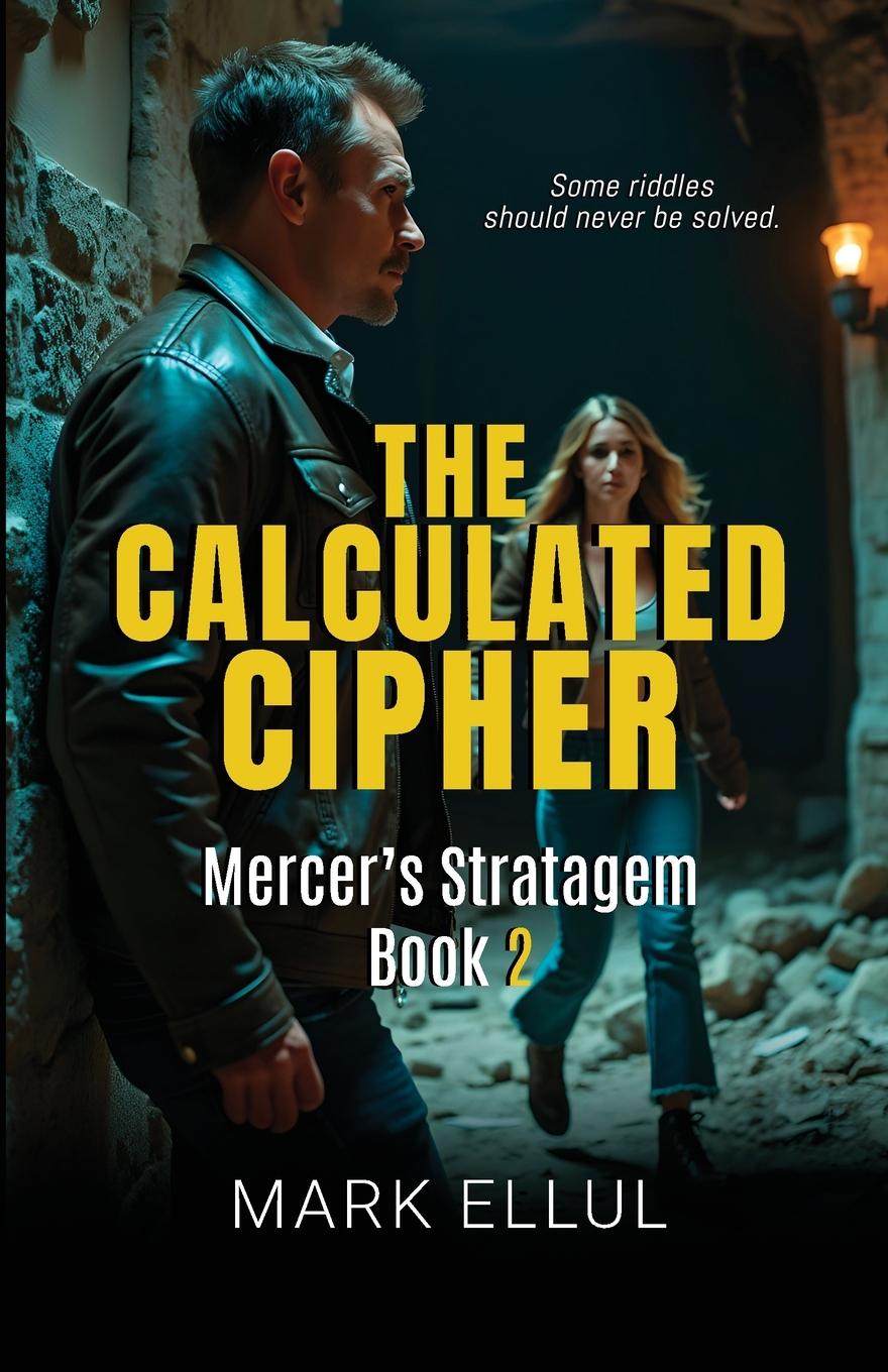 Kniha The Calculated Cipher 
