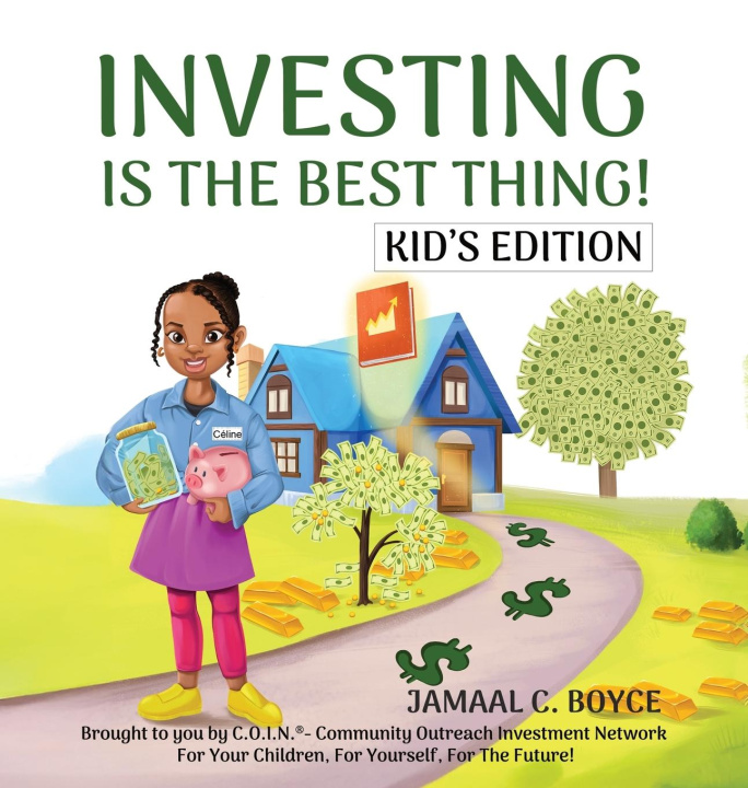 Libro Investing Is the Best Thing! Kid's Edition 