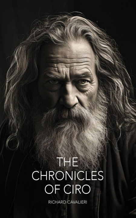 Libro The Chronicles of Ciro Richard Cavalieri