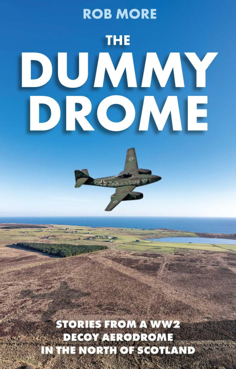 Kniha The Dummy Drome Rob More