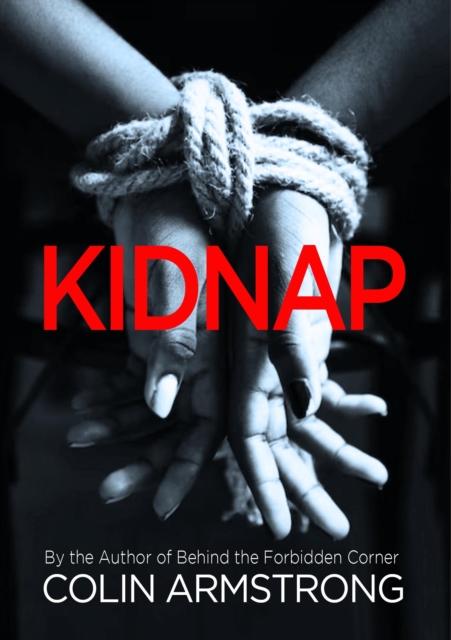 Kniha Kidnap Colin R Armstrong