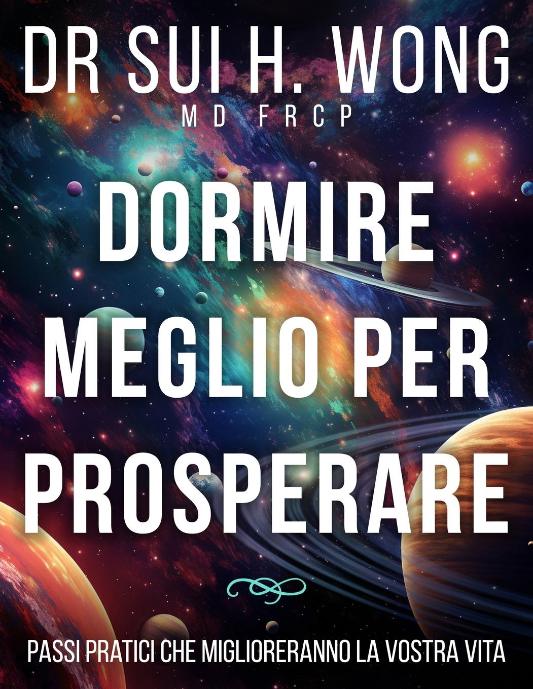 Kniha Dormire meglio per prosperare 