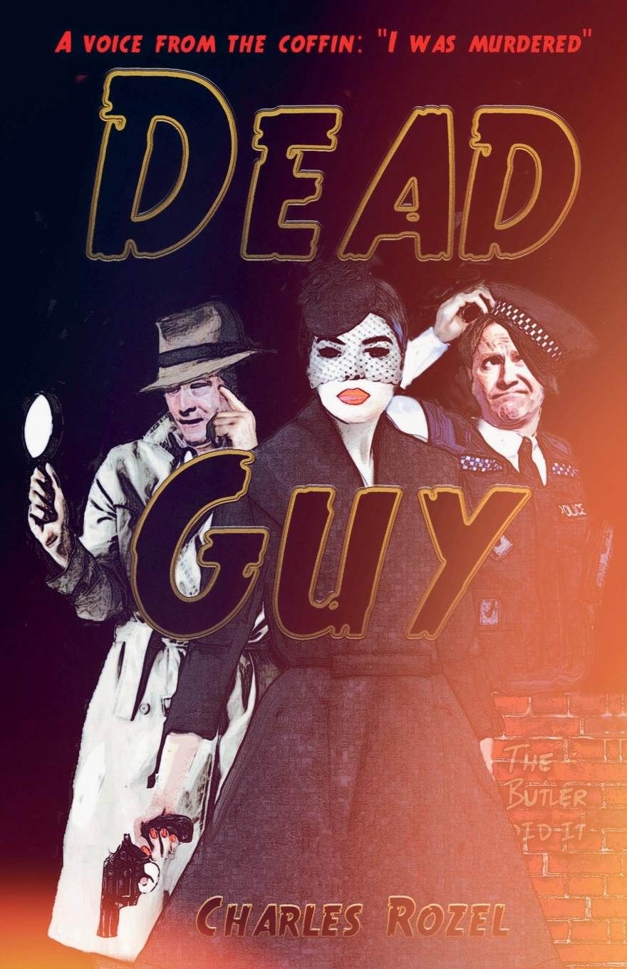 Kniha Dead Guy Charles Rozel