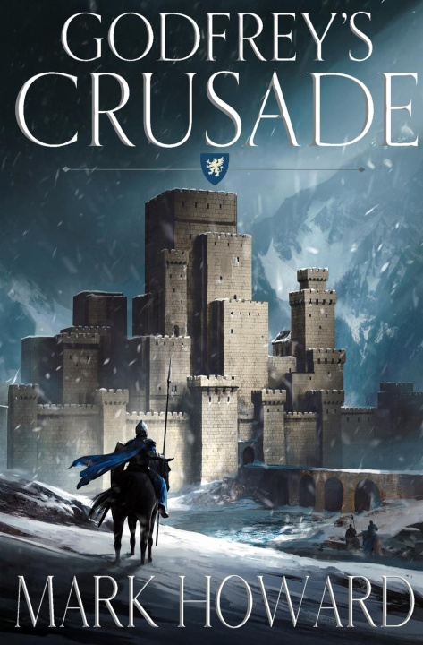 Kniha Godfrey's Crusade Mark Howard