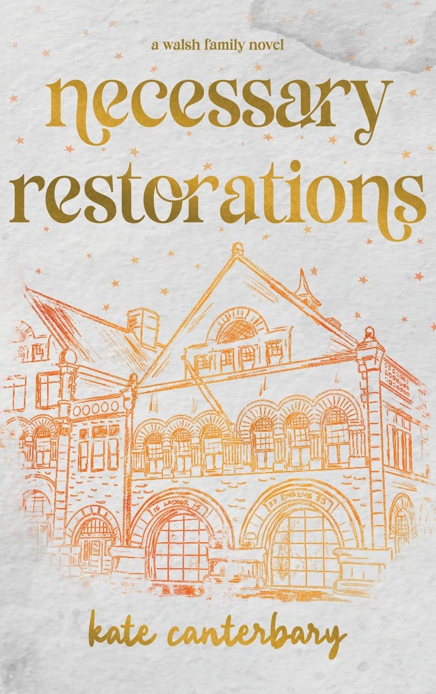Libro Necessary Restorations Kate Canterbary