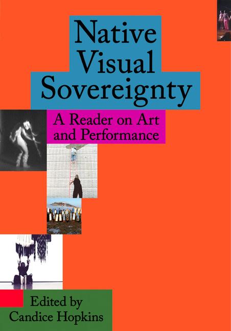 Kniha Native Visual Sovereignty Candice Hopkins
