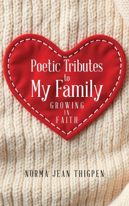 Libro POETIC TRIBUTES TO MY FAMILY 
