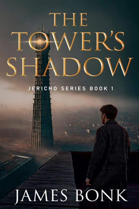 Kniha The Tower's Shadow 