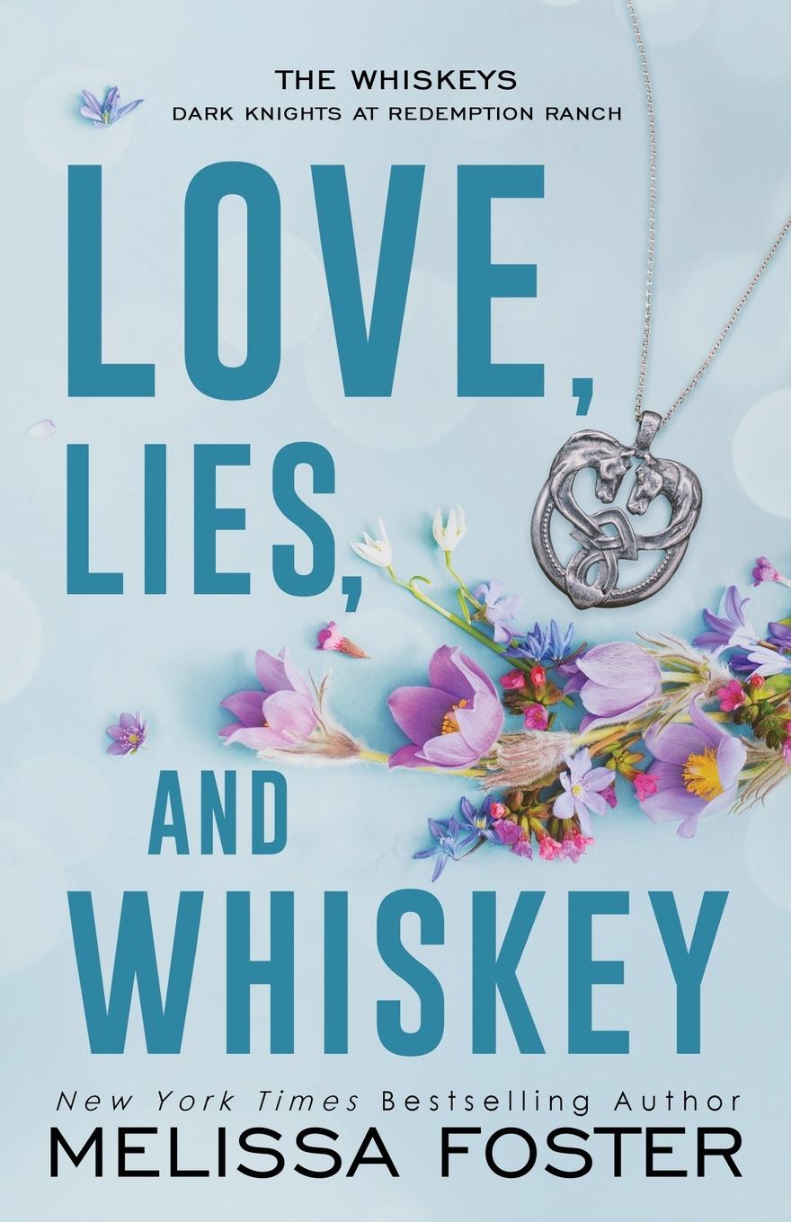 Kniha Love, Lies, and Whiskey Melissa Foster