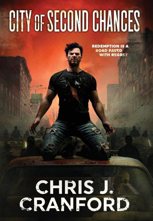Kniha City of Second Chances Chris J. Cranford
