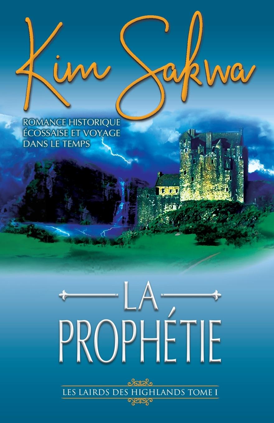 Knjiga La Prophétie Kim Sakwa
