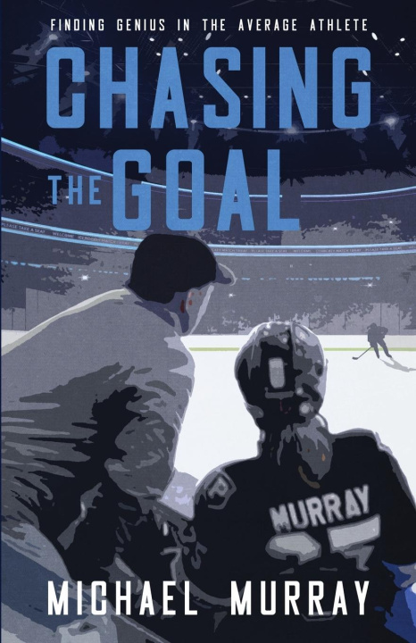 Knjiga Chasing the Goal 