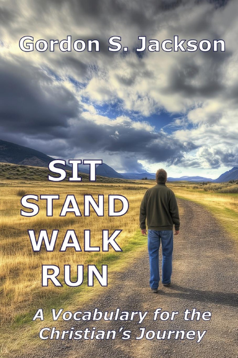 Kniha Sit, Stand, Walk, Run 