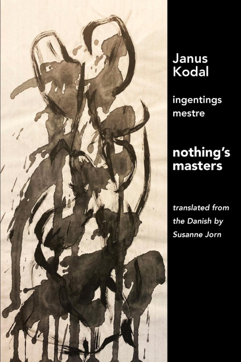 Kniha nothing's masters Susanne Jorn