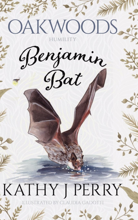 Kniha Benjamin Bat Kathy J Perry