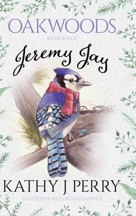 Kniha Jeremy Jay Kathy J Perry