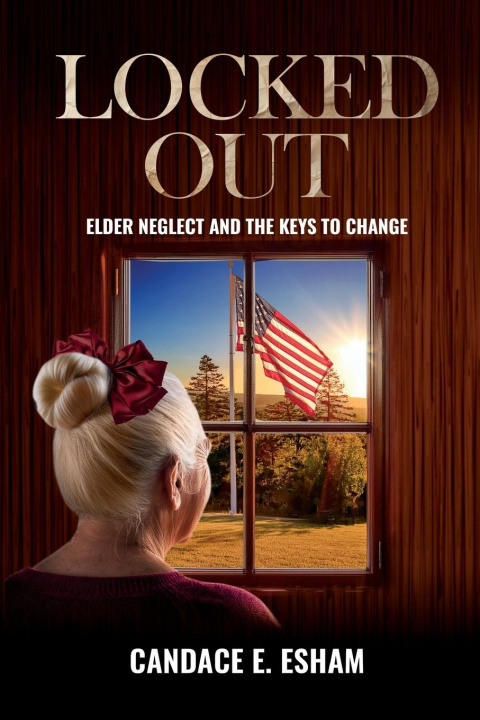 Kniha Locked Out Candace E. Esham
