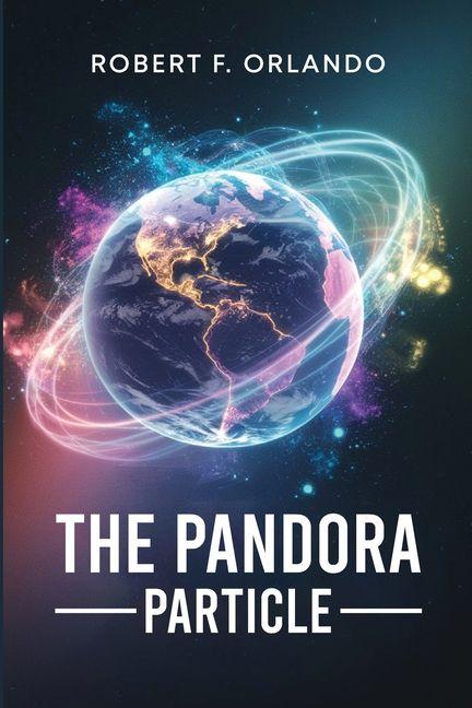 Kniha The Pandora Particle 