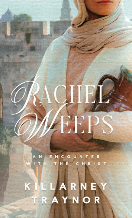 Kniha Rachel Weeps Traynor