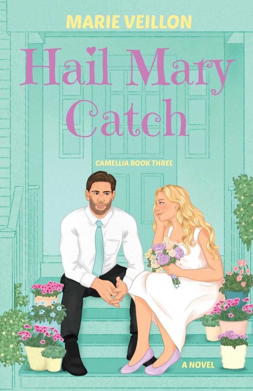 Kniha Hail Mary Catch Marie Veillon