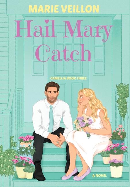 Kniha Hail Mary Catch Marie Veillon