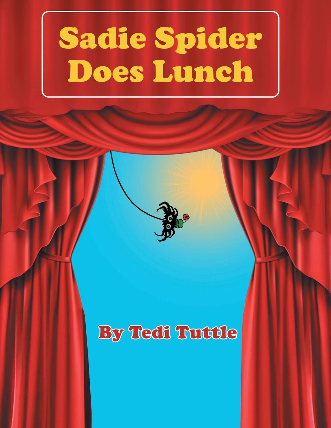 Knjiga Sadie Spider Does Lunch 